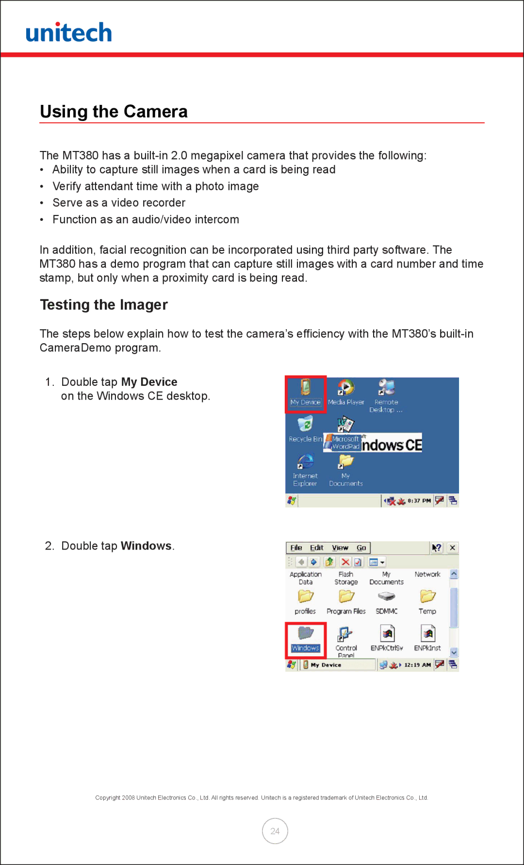 Unitech MT380 user manual Using the Camera, Testing the Imager 