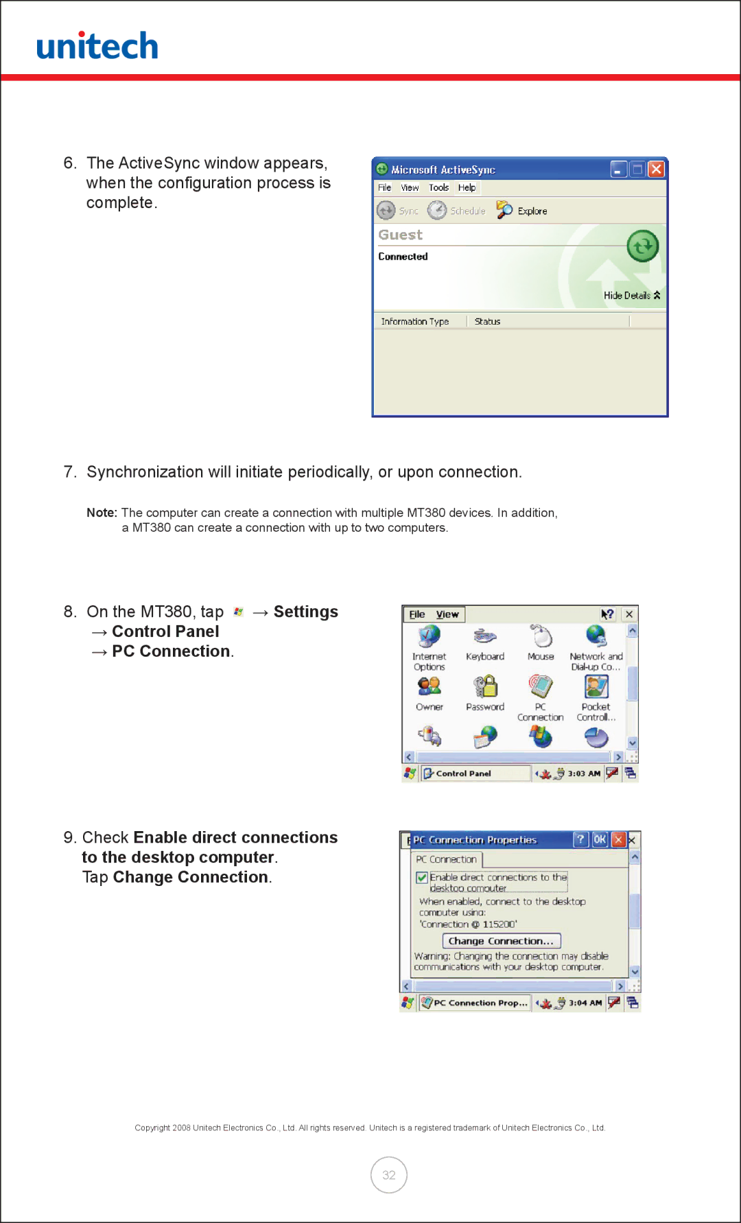 Unitech MT380 user manual → Control Panel → PC Connection, Tap Change Connection 