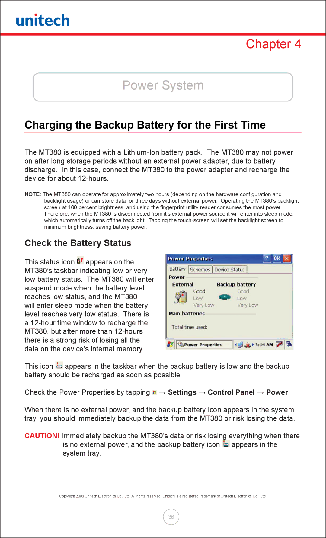 Unitech MT380 user manual Power System, Charging the Backup Battery for the First Time, Check the Battery Status 