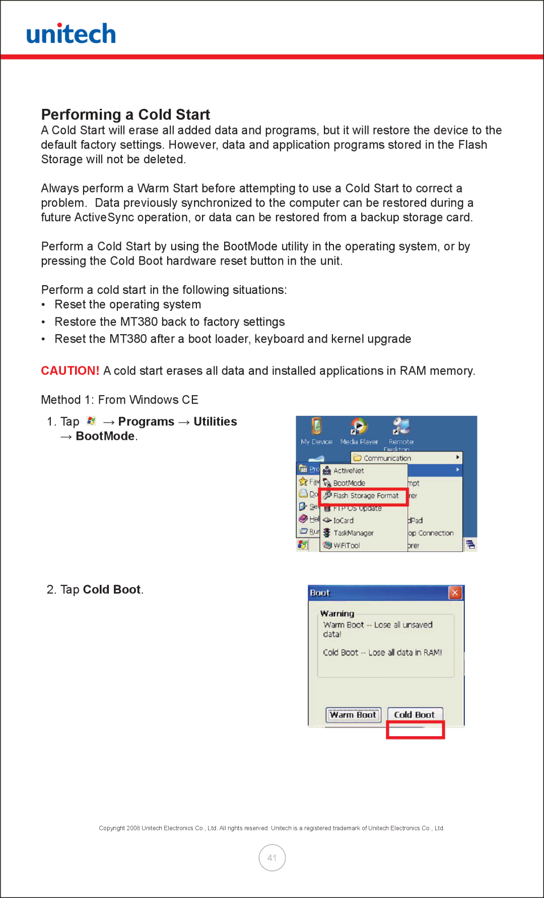 Unitech MT380 user manual Performing a Cold Start, Tap Cold Boot 