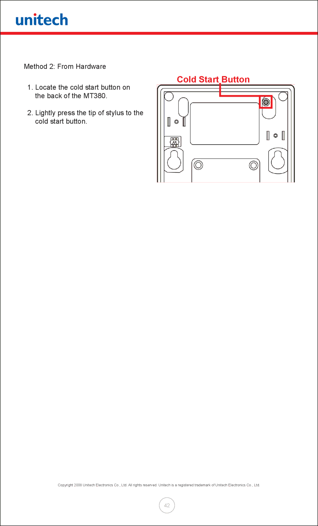 Unitech MT380 user manual Cold Start Button 