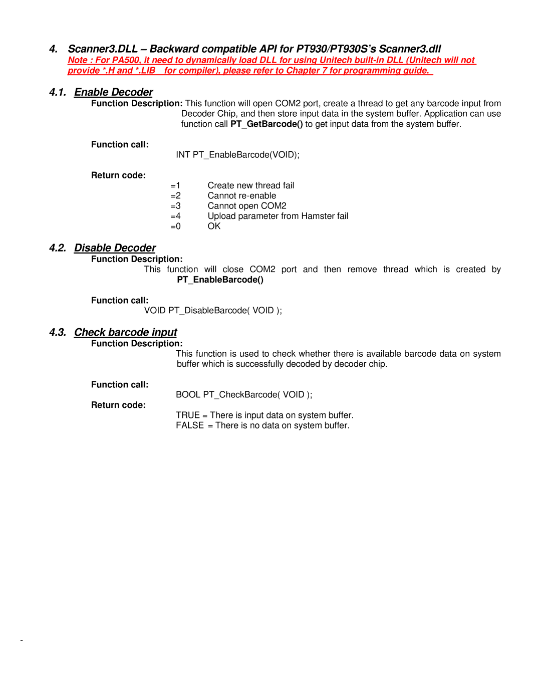 Unitech PA500 manual Disable Decoder, Check barcode input, Return code, PTEnableBarcode Function call 