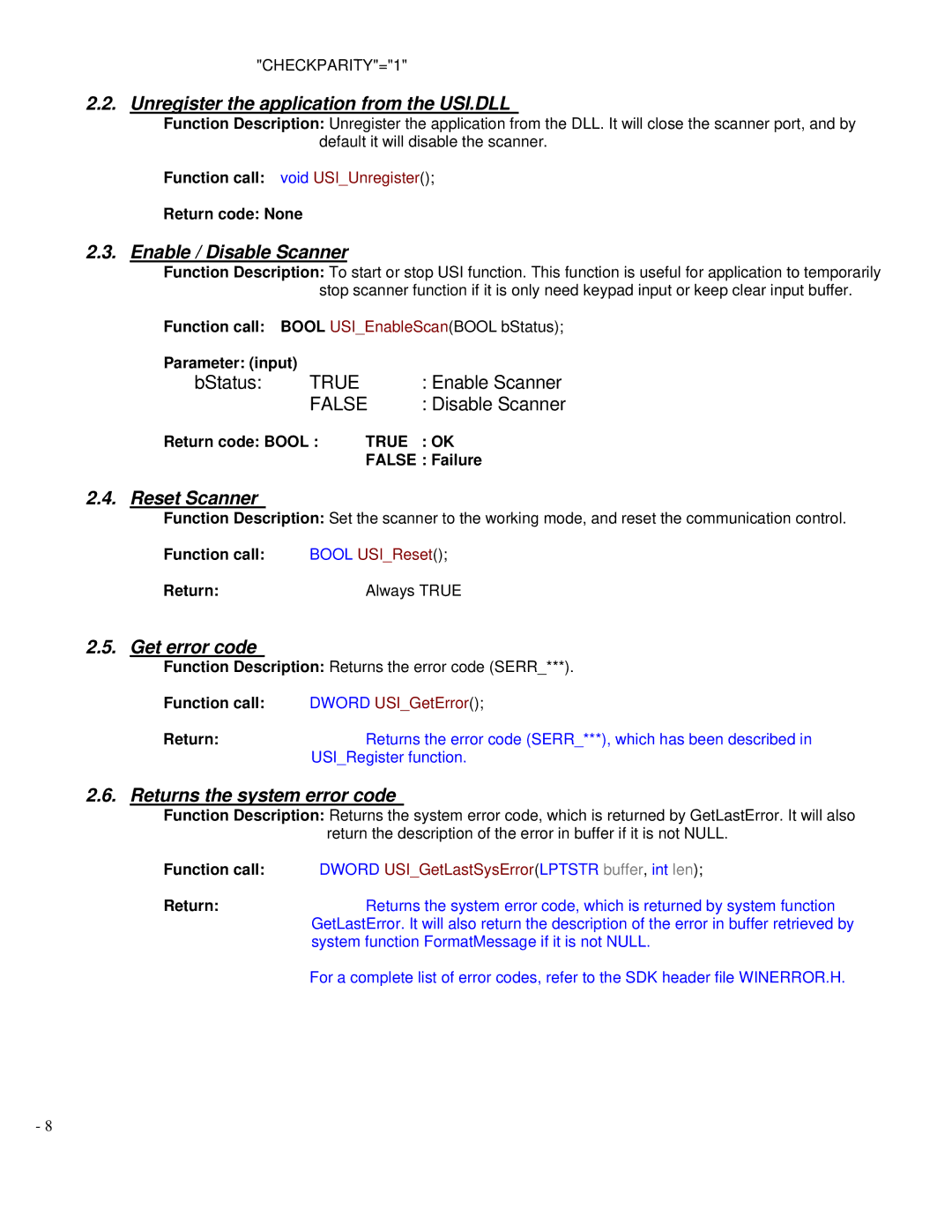 Unitech PA500 manual Unregister the application from the USI.DLL, Enable / Disable Scanner, Reset Scanner, Get error code 