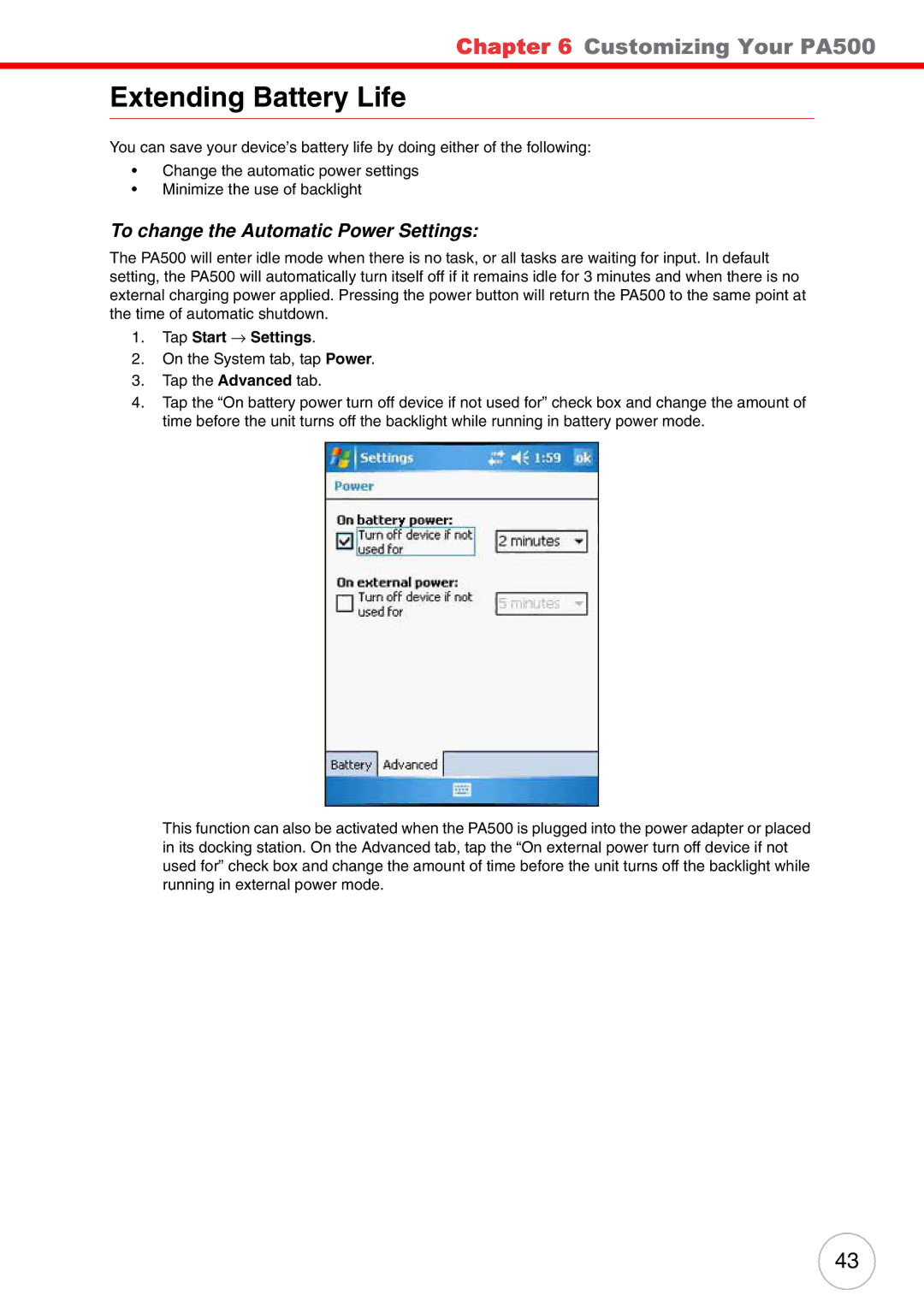 Unitech PA500 user manual Extending Battery Life, To change the Automatic Power Settings 