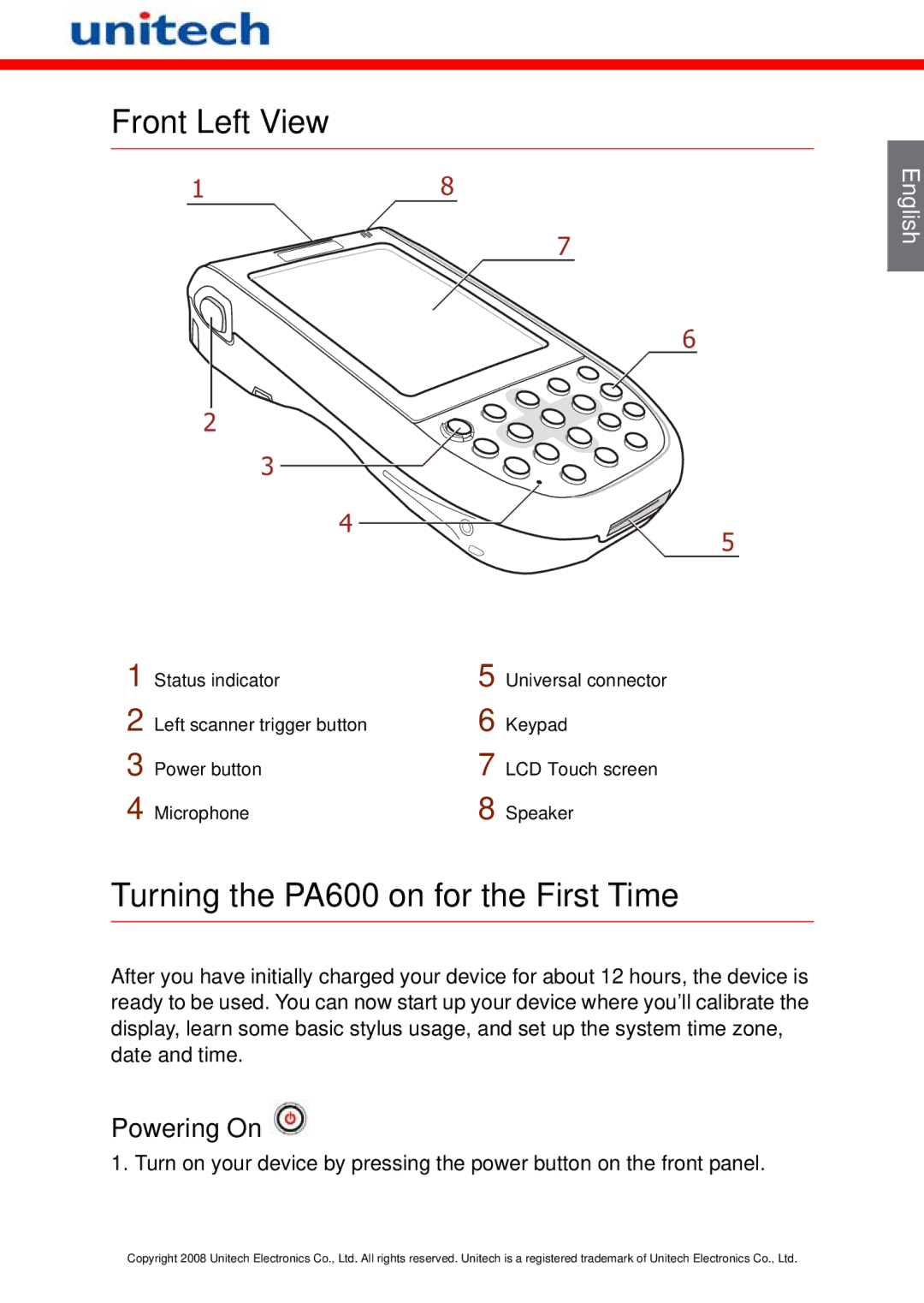 Unitech manual Front Left View, Turning the PA600 on for the First Time 