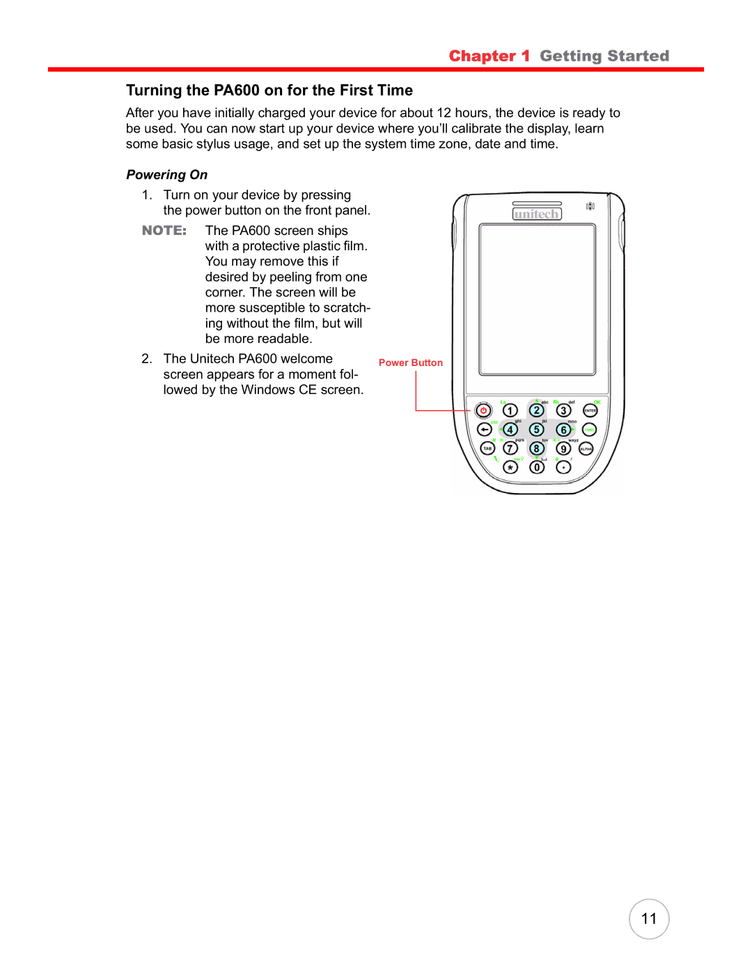 Unitech user manual Turning the PA600 on for the First Time, Powering On 