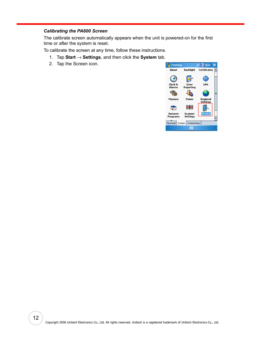 Unitech user manual Calibrating the PA600 Screen 