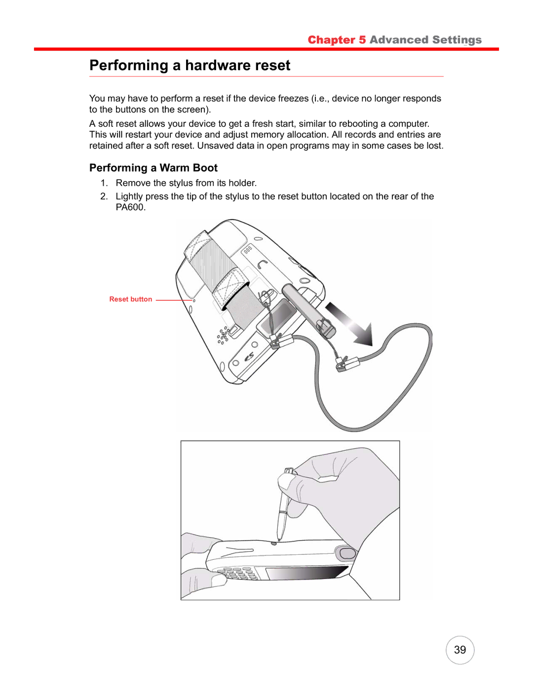 Unitech PA600 user manual Performing a hardware reset, Performing a Warm Boot 