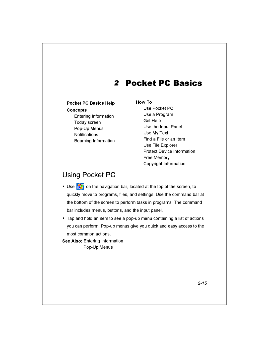 Unitech PA950 manual Using Pocket PC, Pocket PC Basics Help Concepts, How To 