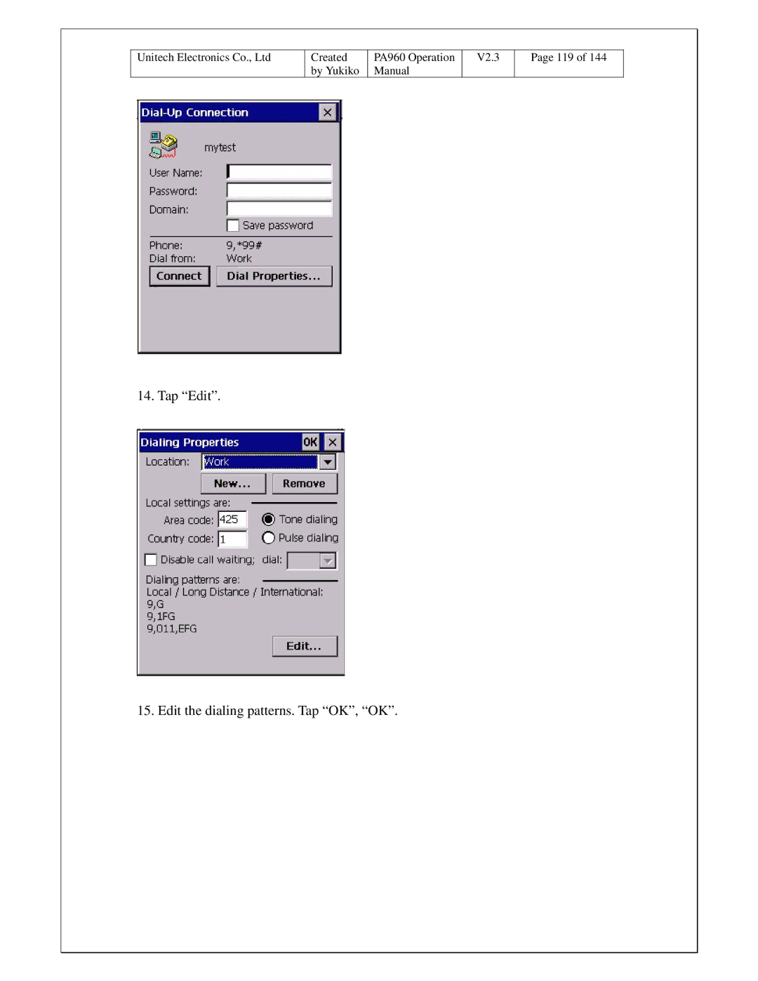 Unitech PA960 operation manual Tap Edit Edit the dialing patterns. Tap OK, OK 