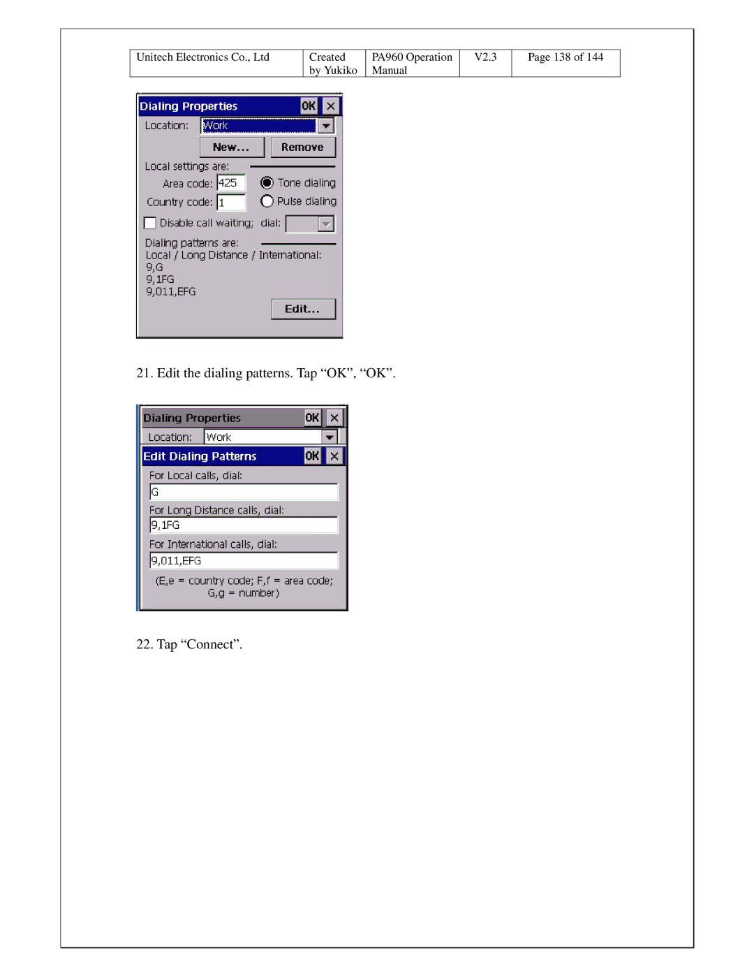 Unitech PA960 operation manual Edit the dialing patterns. Tap OK, OK Tap Connect 