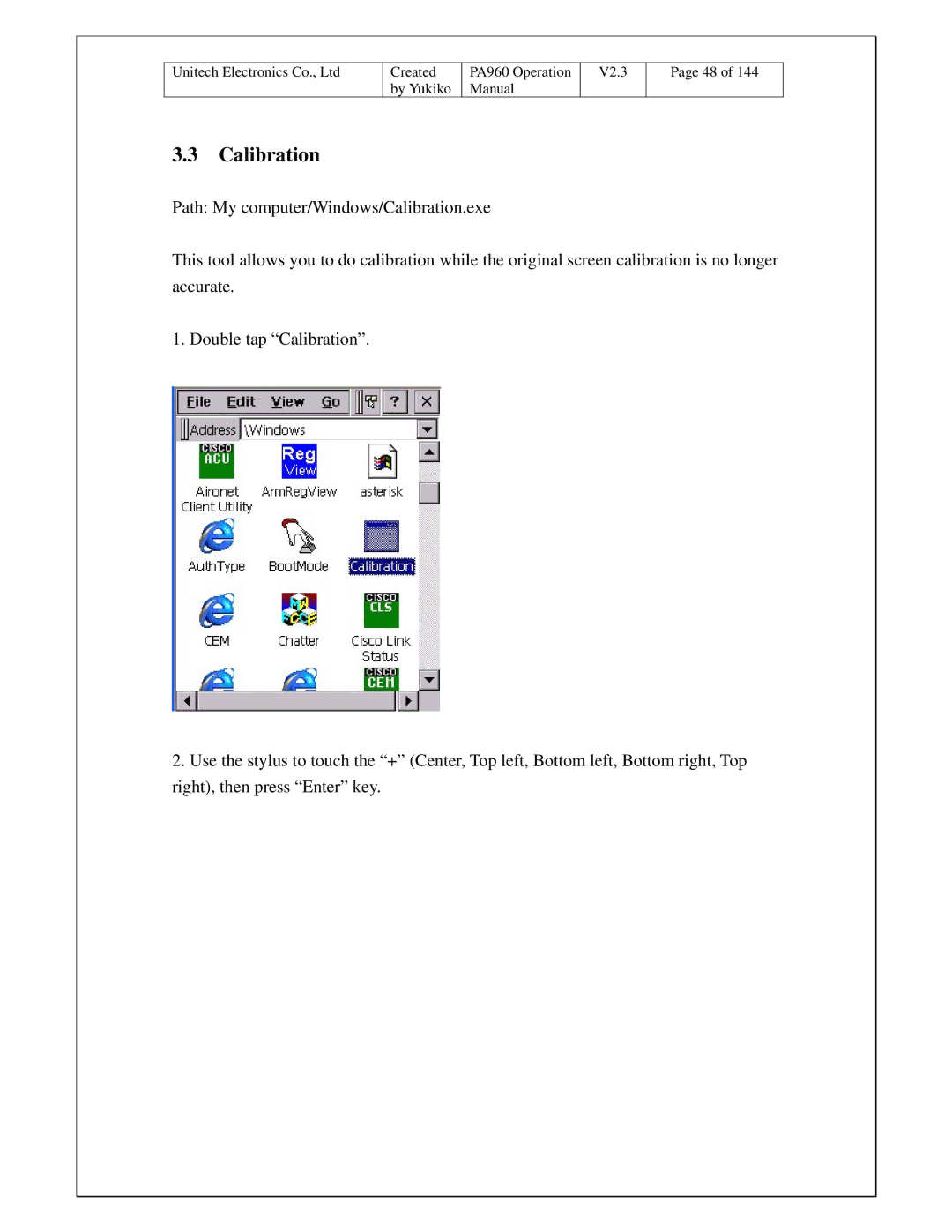 Unitech PA960 operation manual Calibration 