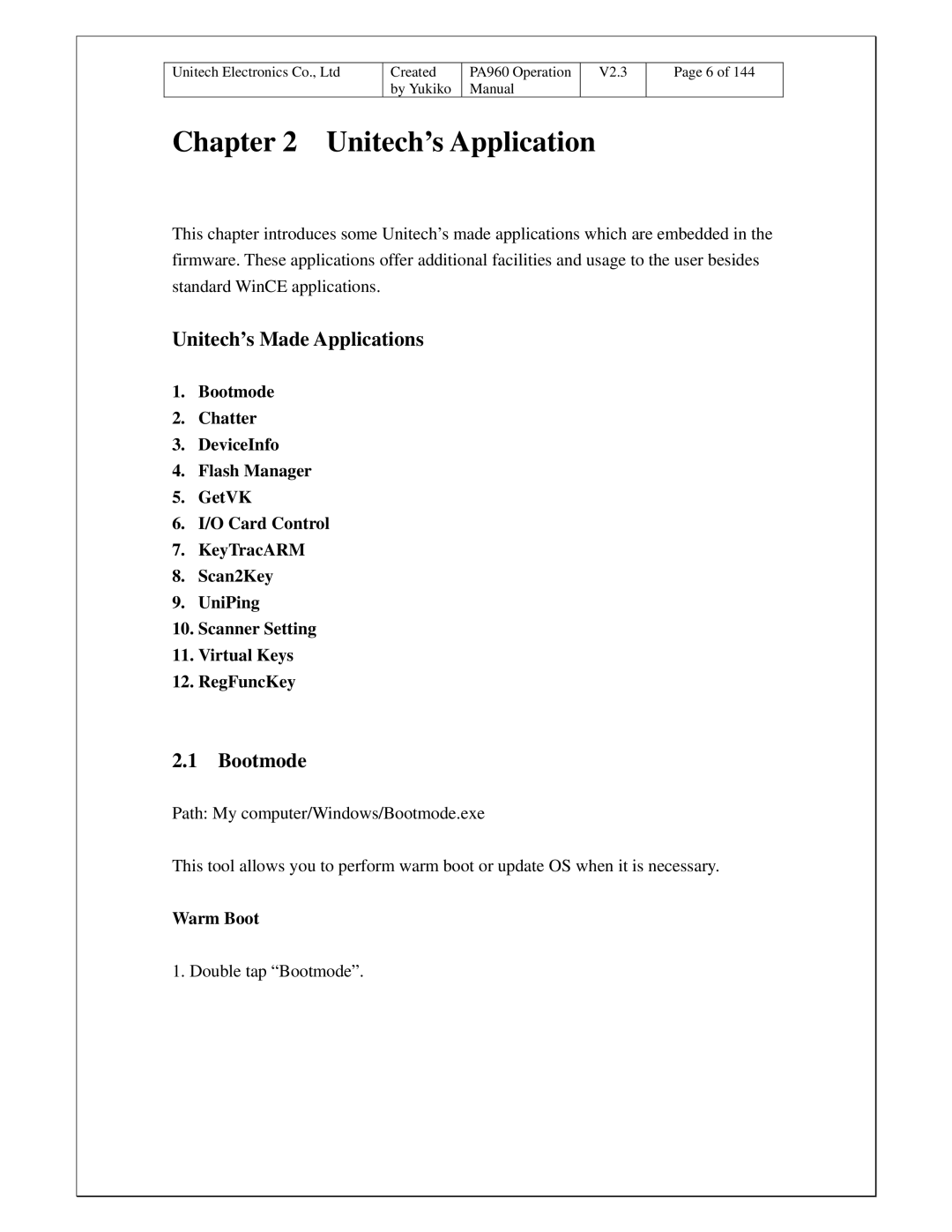 Unitech PA960 operation manual Unitech’s Made Applications, Bootmode 