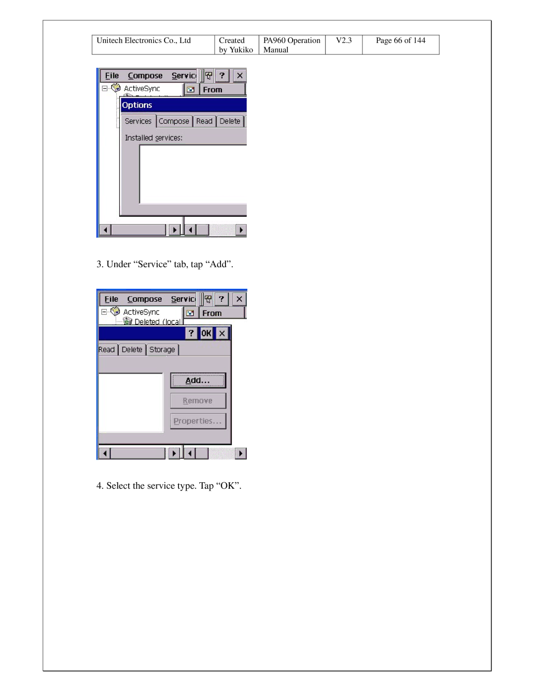 Unitech PA960 operation manual Under Service tab, tap Add Select the service type. Tap OK 