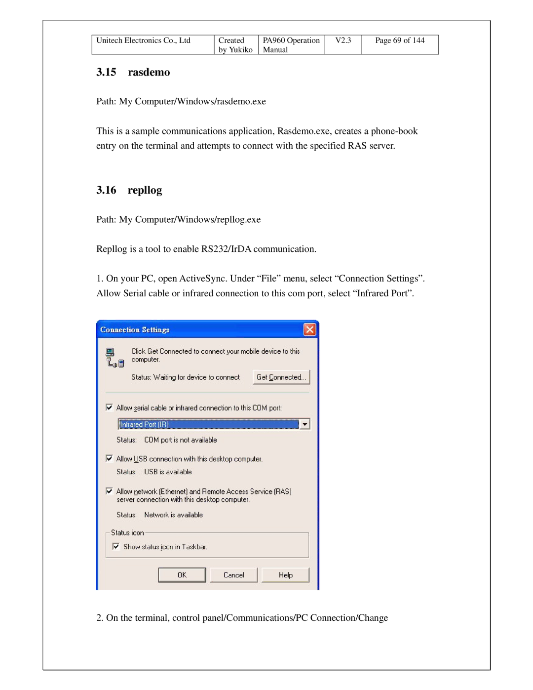 Unitech PA960 operation manual Rasdemo, Repllog 