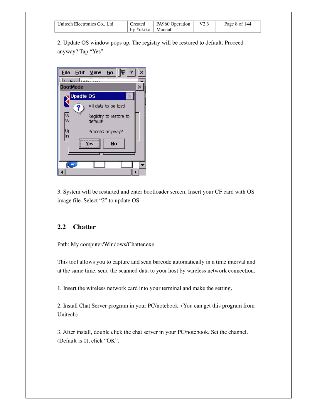 Unitech PA960 operation manual Chatter 