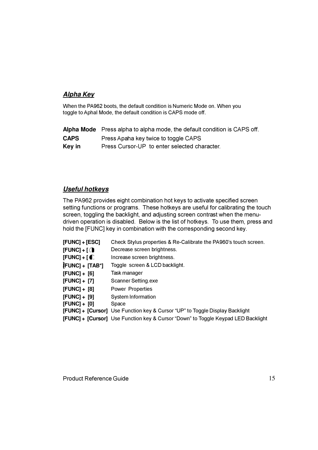 Unitech PA962 manual Alpha Key, Useful hotkeys 