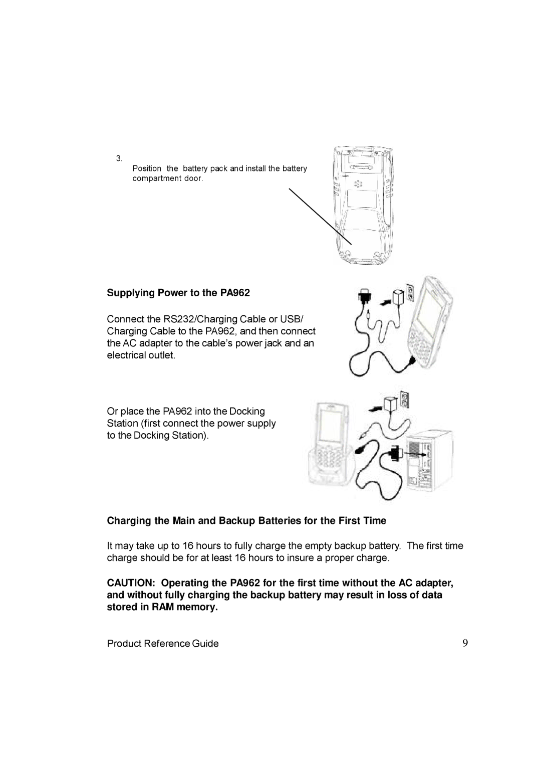 Unitech manual Supplying Power to the PA962, Charging the Main and Backup Batteries for the First Time 