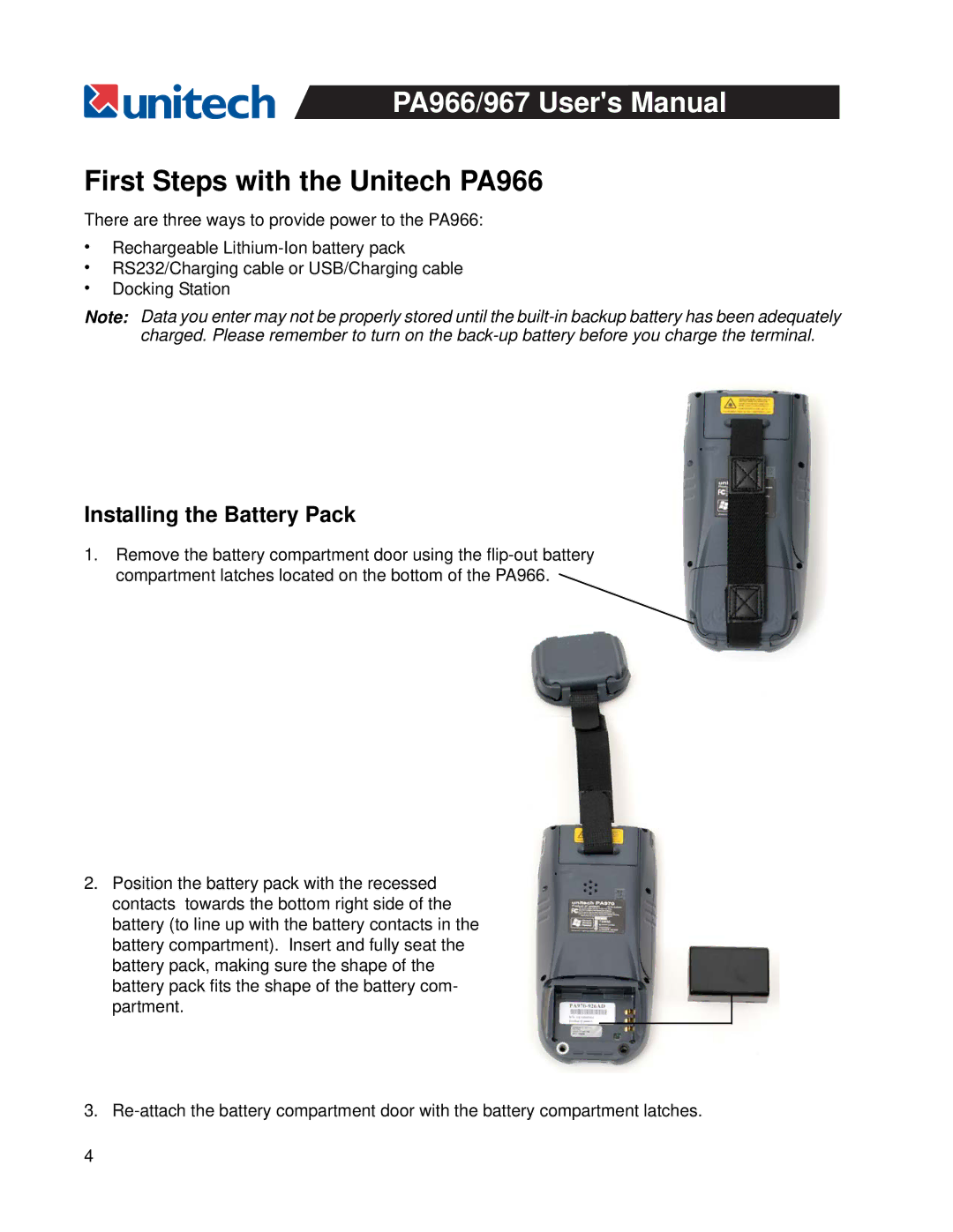 Unitech PA967 user manual First Steps with the Unitech PA966, Installing the Battery Pack 