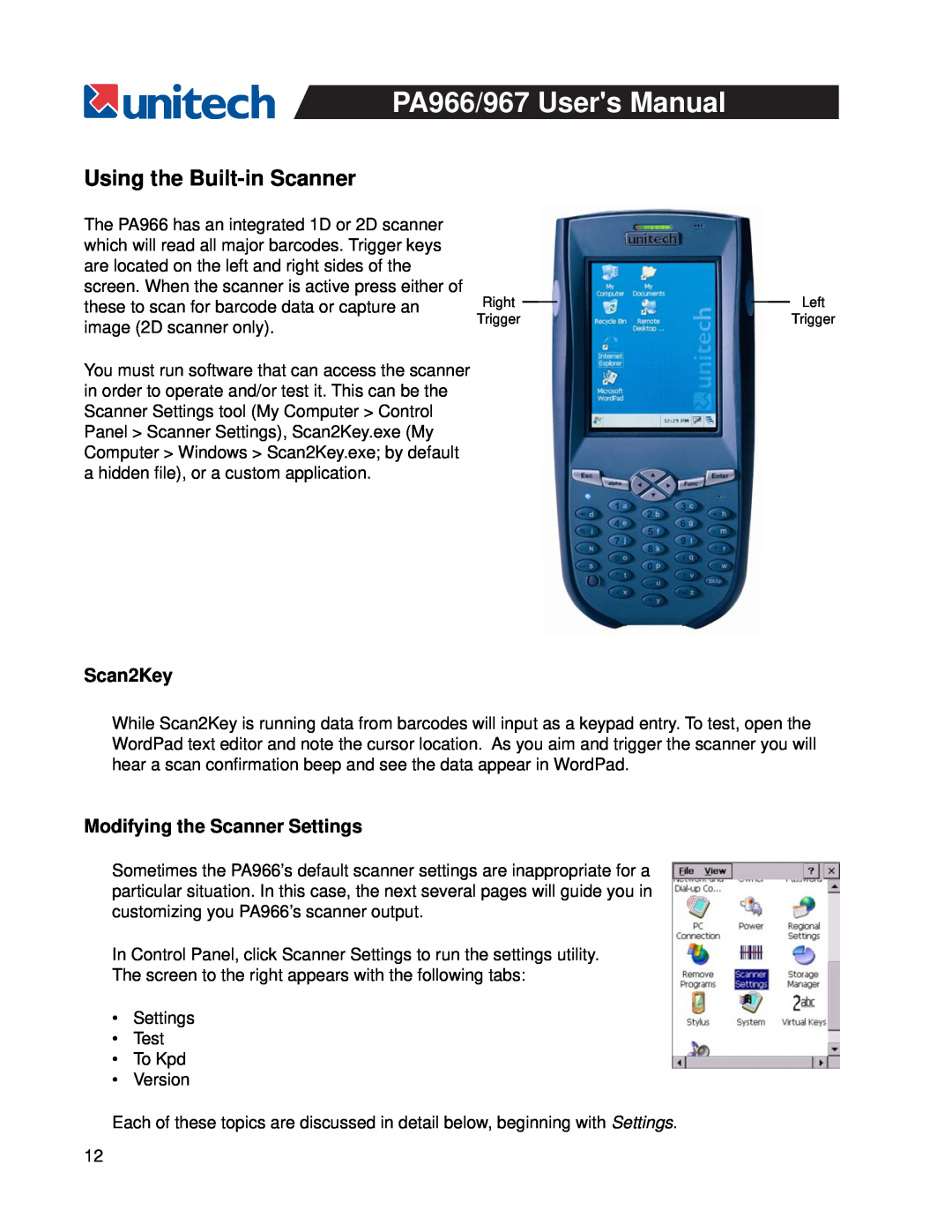 Unitech PA967, PA966 user manual Using the Built-inScanner, Scan2Key, Modifying the Scanner Settings 