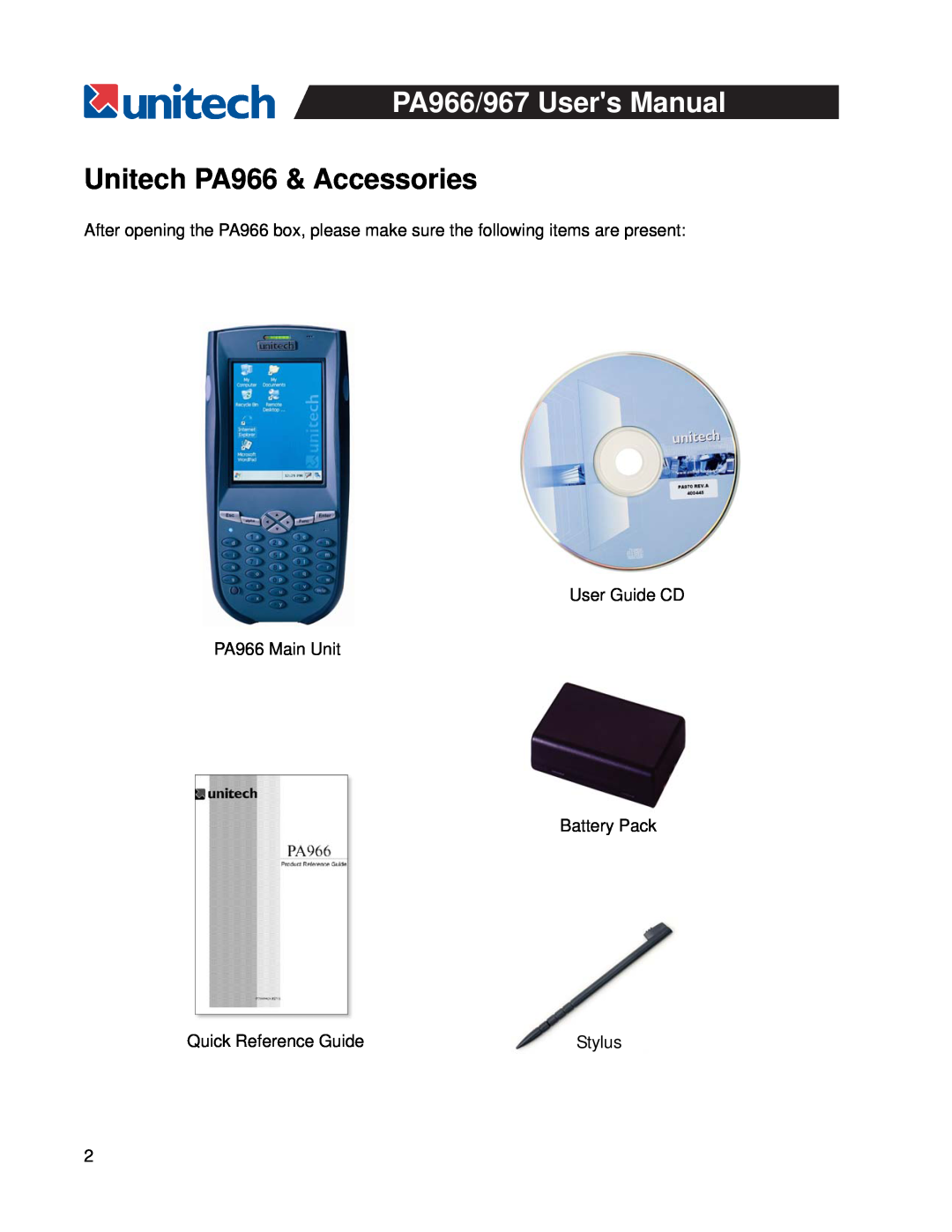 Unitech PA967 Unitech PA966 & Accessories, User Guide CD PA966 Main Unit Battery Pack, Quick Reference Guide, Stylus 