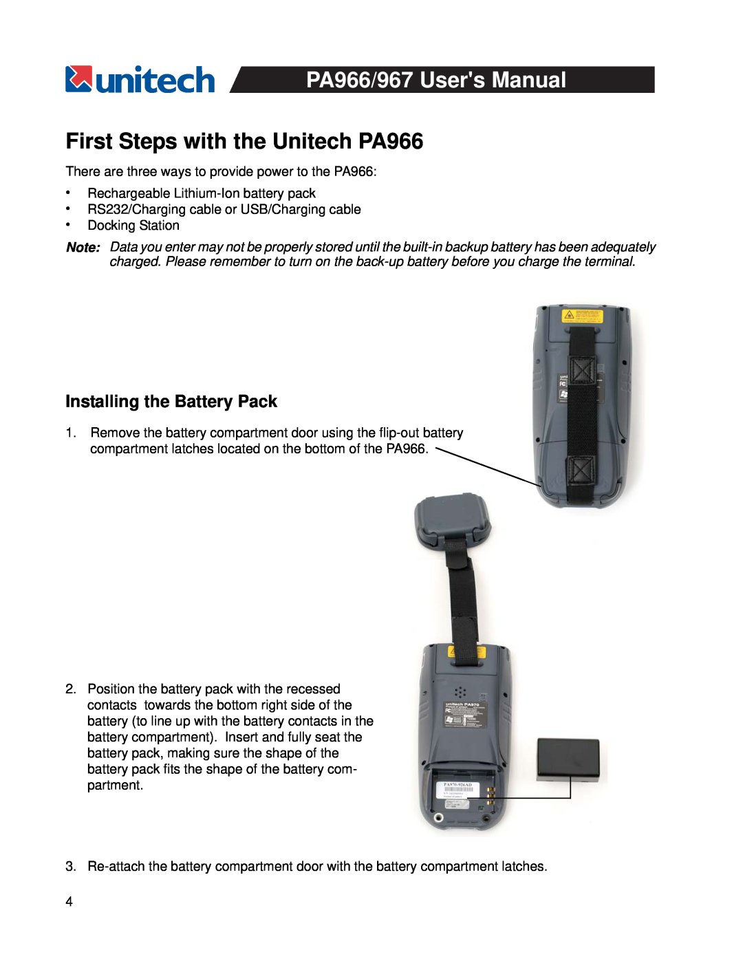 Unitech PA967 user manual First Steps with the Unitech PA966, Installing the Battery Pack 