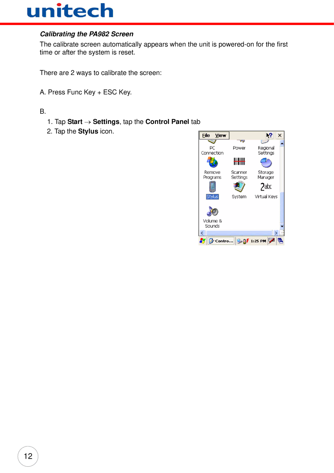 Unitech user manual Calibrating the PA982 Screen, Tap Start → Settings, tap the Control Panel tab 