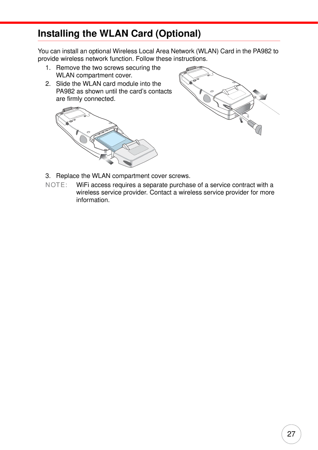 Unitech PA982 user manual Installing the Wlan Card Optional 