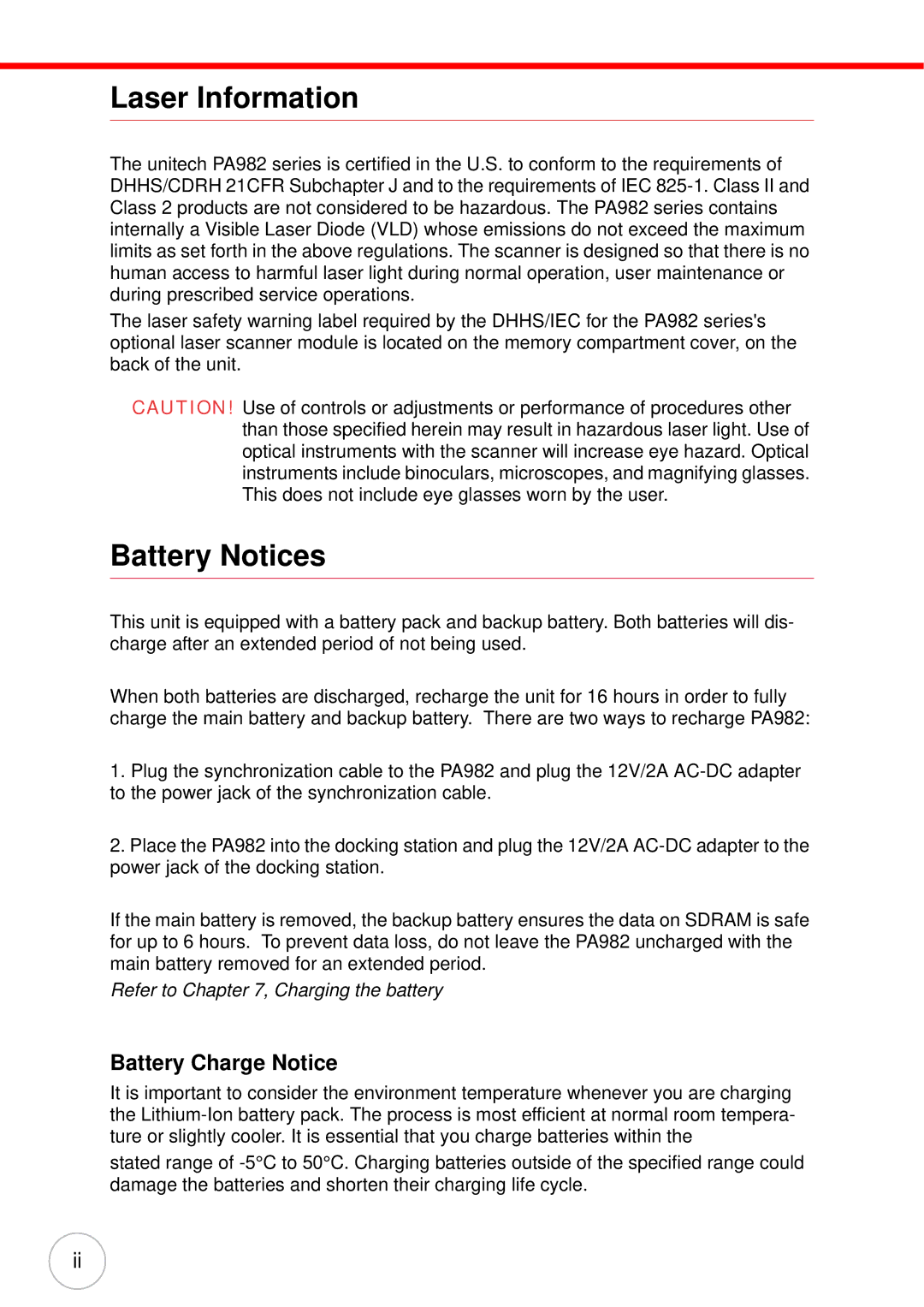 Unitech PA982 user manual Laser Information, Battery Charge Notice 