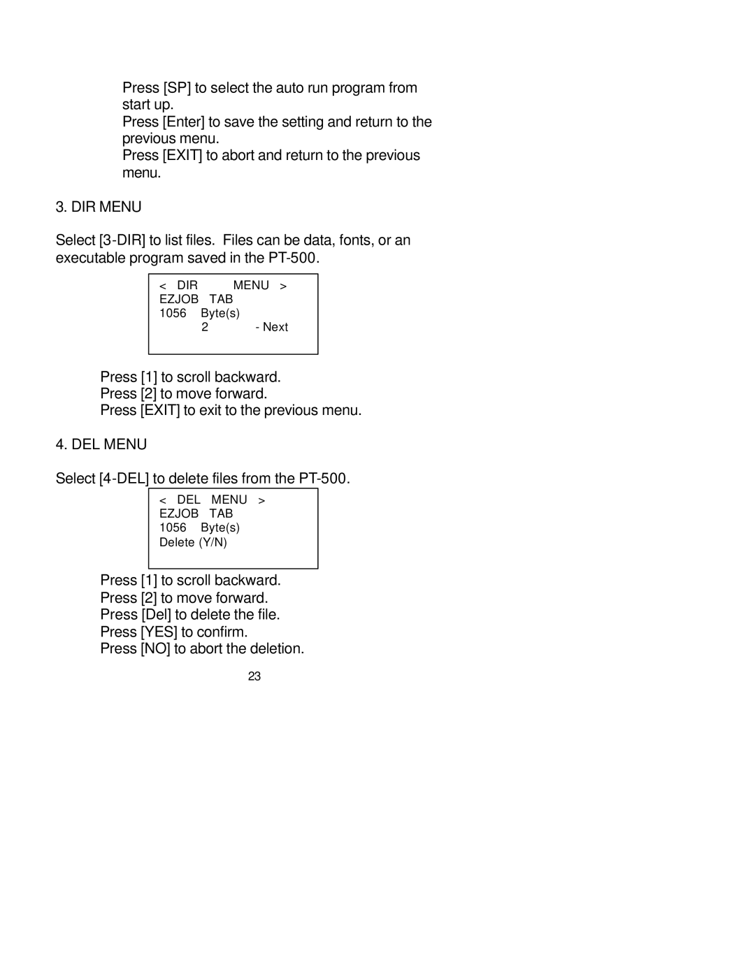 Unitech PT-500 manual DIR Menu, DEL Menu 