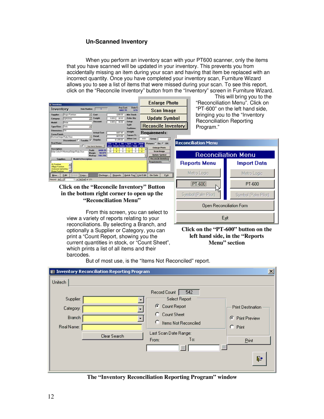 Unitech PT600/630 manual Un-Scanned Inventory, Inventory Reconciliation Reporting Program window 