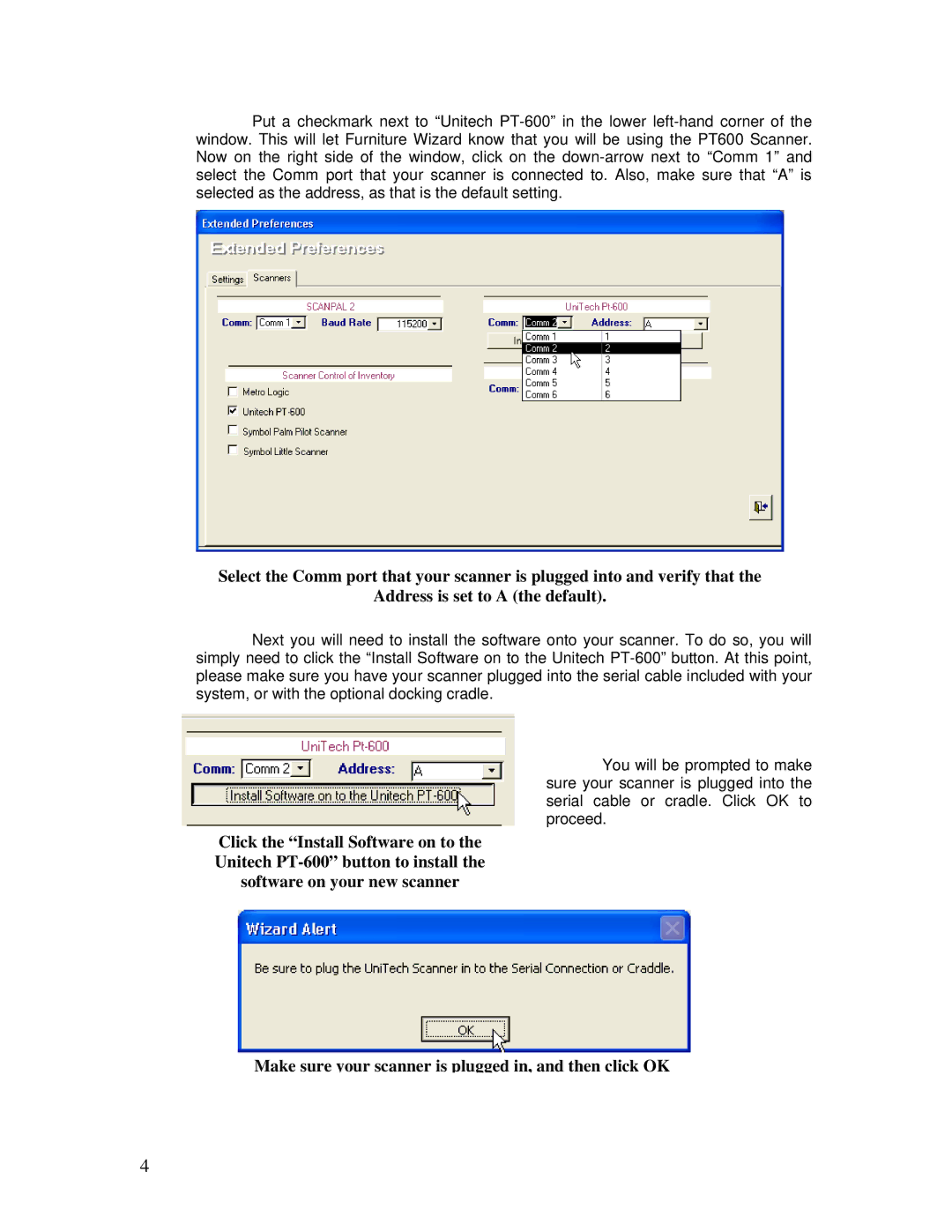 Unitech PT600/630 manual Make sure your scanner is plugged in, and then click OK 