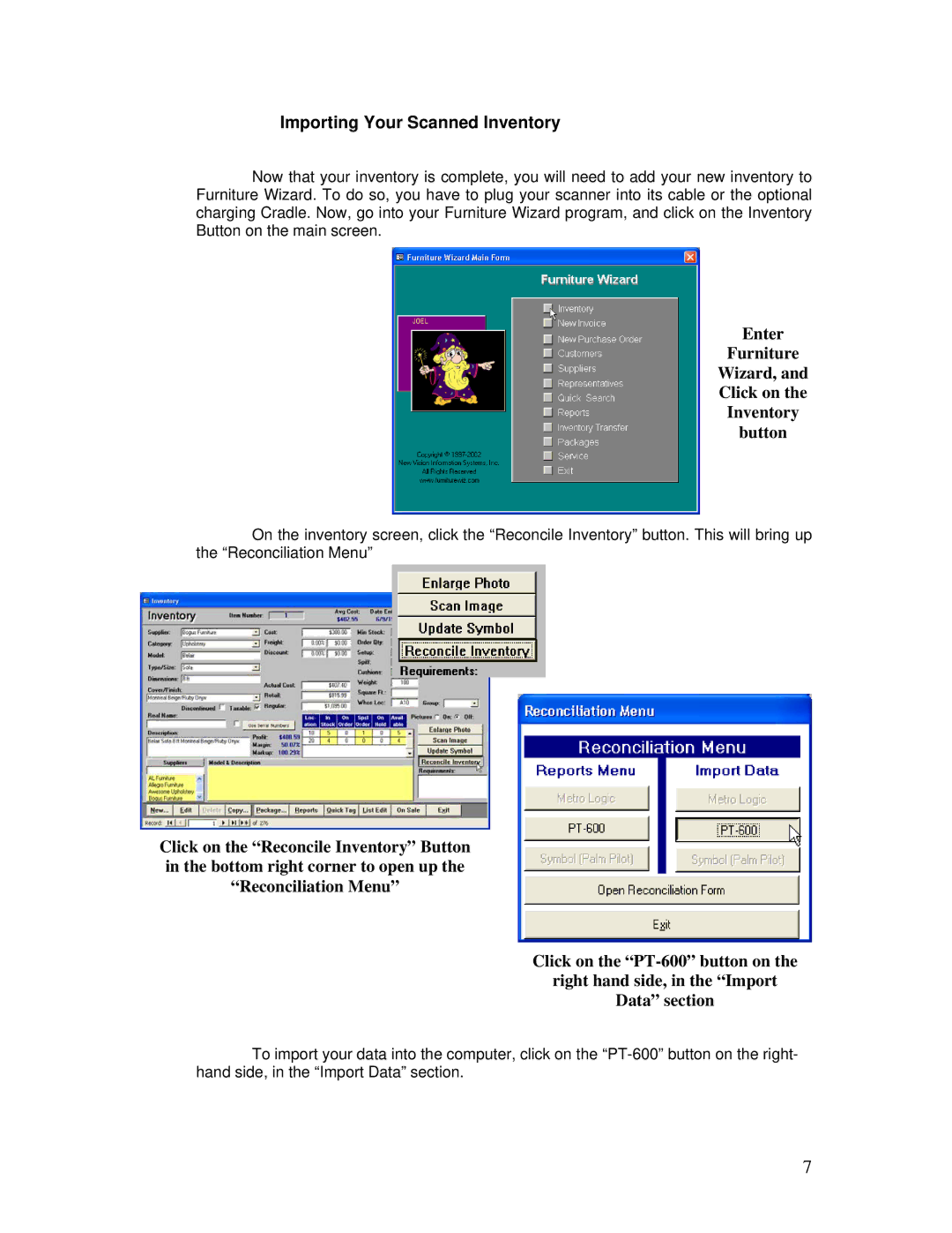 Unitech PT600/630 manual Importing Your Scanned Inventory, Enter Furniture Wizard, Click on Inventory Button 