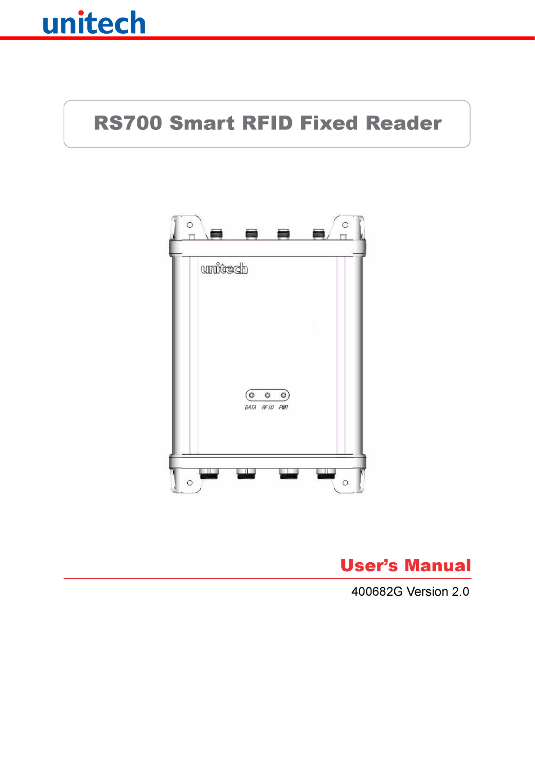 Unitech user manual RS700 Smart Rfid Fixed Reader 