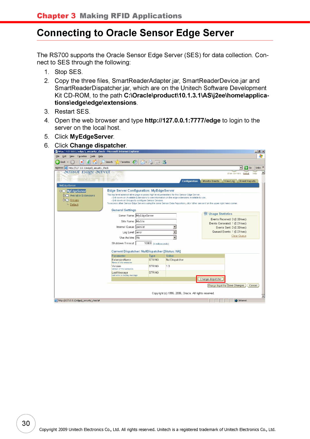 Unitech RS700 user manual Connecting to Oracle Sensor Edge Server, Click MyEdgeServer Click Change dispatcher 