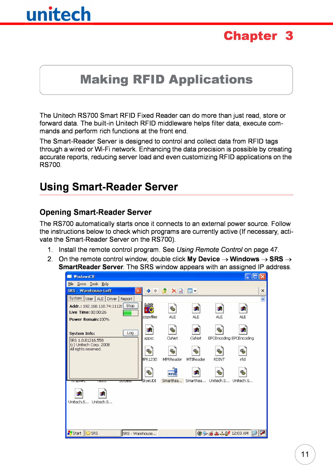 Unitech RS700 user manual Making RFID Applications, Using Smart-Reader Server, Opening Smart-Reader Server, Chapter 