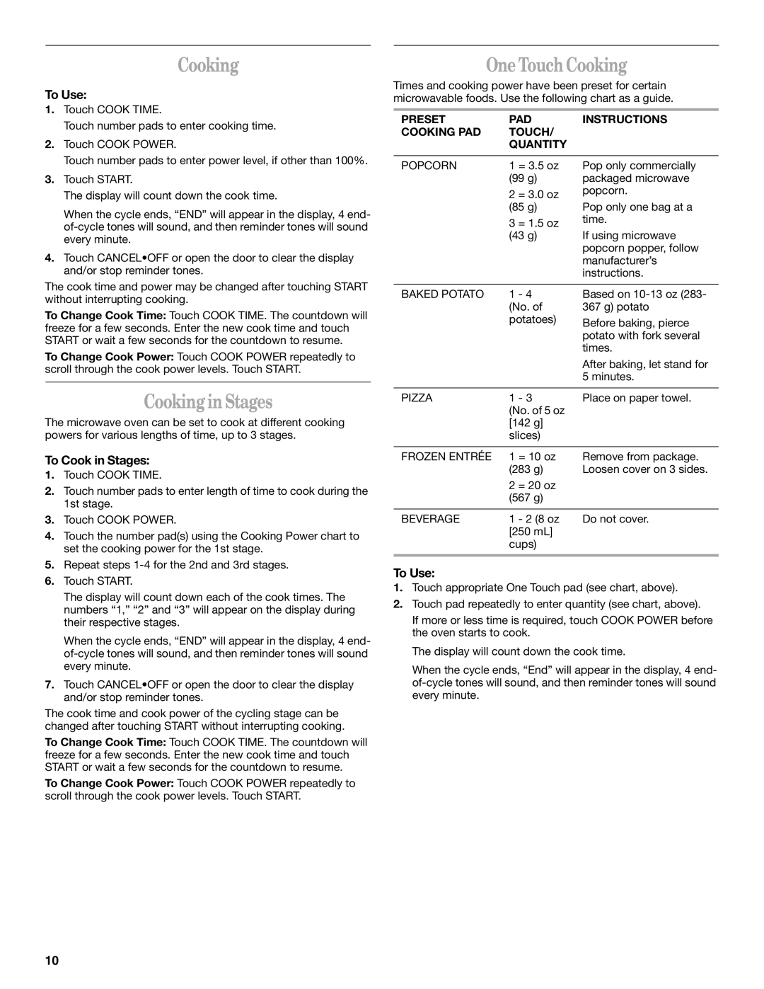 United Appliances YMH1150XM manual One Touch Cooking, Cooking in Stages, To Use, To Cook in Stages 