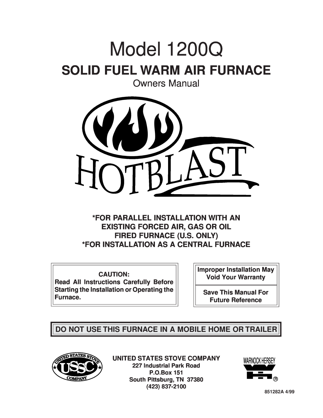 United States Stove 1200Q owner manual Owners Manual, For Parallel Installation With An, Existing Forced Air, Gas Or Oil 
