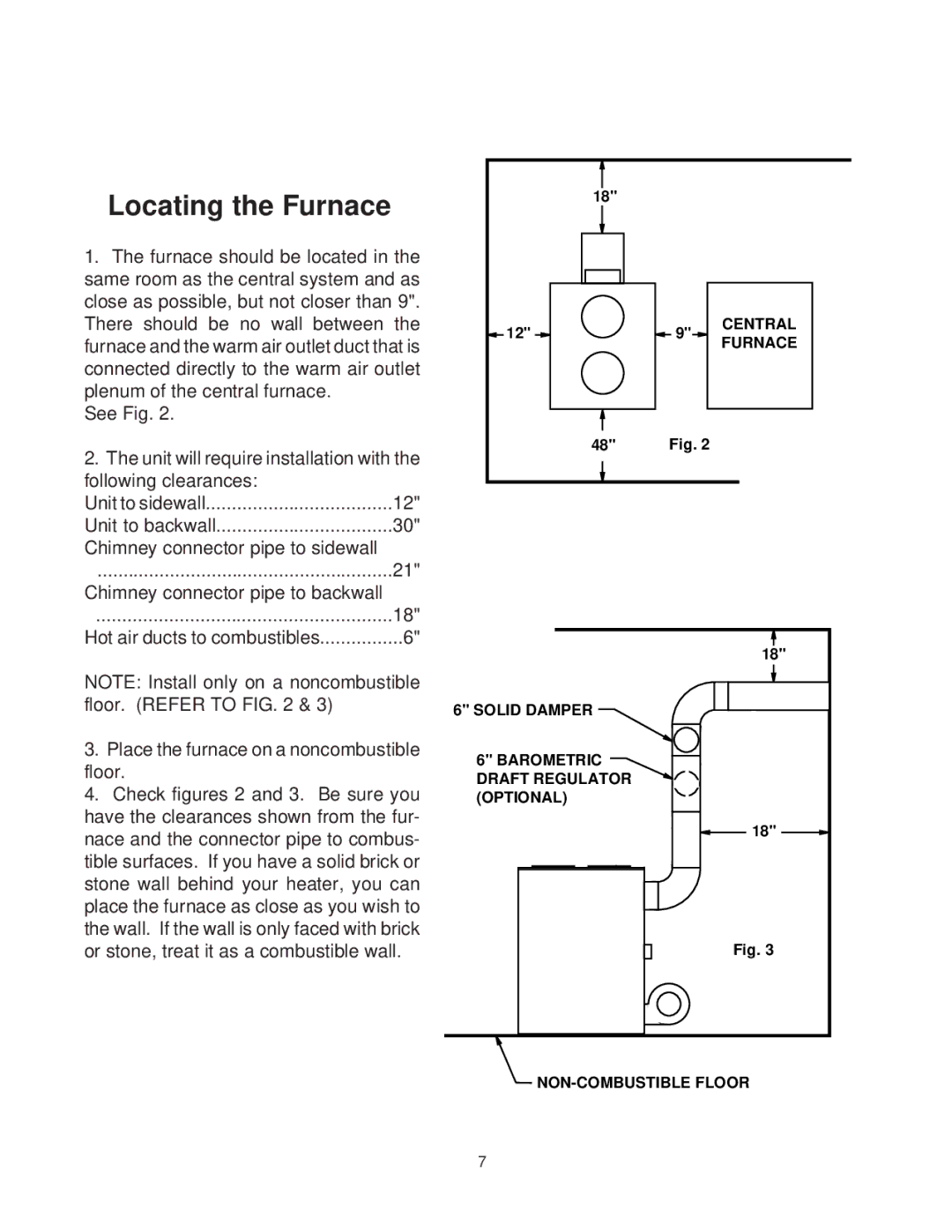 United States Stove AIR, 1303 warranty Locating the Furnace 