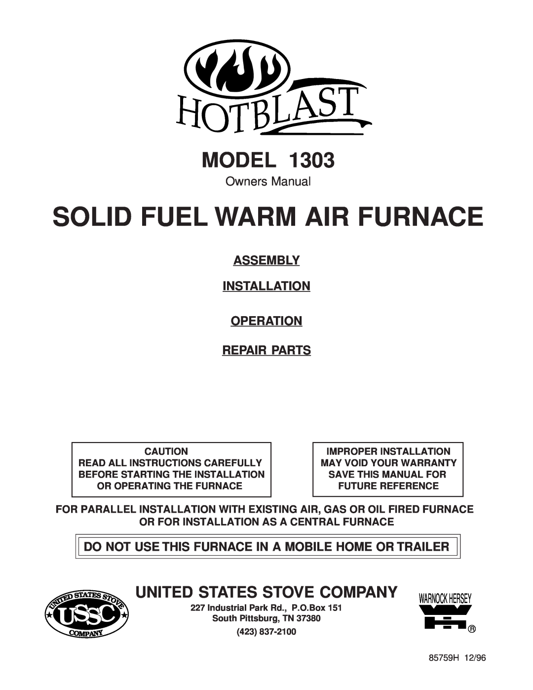 United States Stove AIR warranty Solid Fuel Warm Air Furnace, Ussc, Model, Assembly Installation Operation Repair Parts 