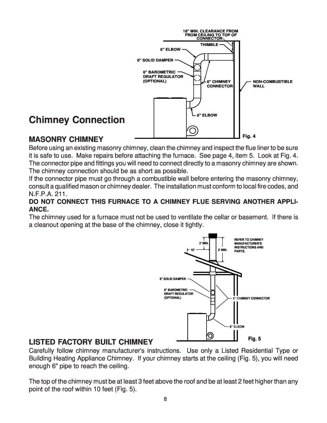 United States Stove 1303, AIR warranty Chimney Connection, Masonry Chimney, Listed Factory Built Chimney 