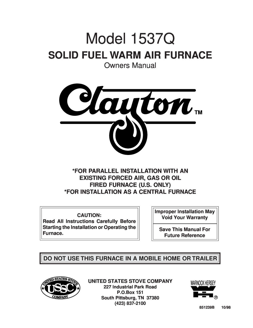 United States Stove owner manual Solid Fuel Warm Air Furnace, Model 1537Q, Ussc, Save This Manual For Future Reference 