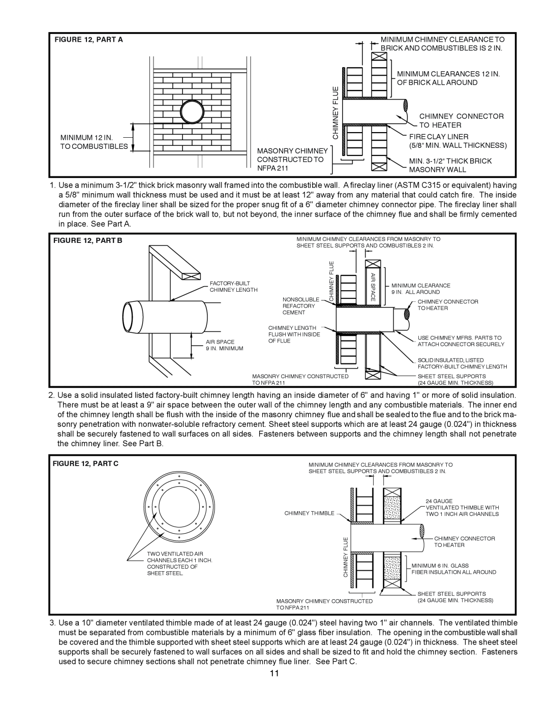 United States Stove 1357M Part A, MINIMUM 12 IN TO COMBUSTIBLES, Chimney Flue Masonry Chimney Constructed To Nfpa, Part B 