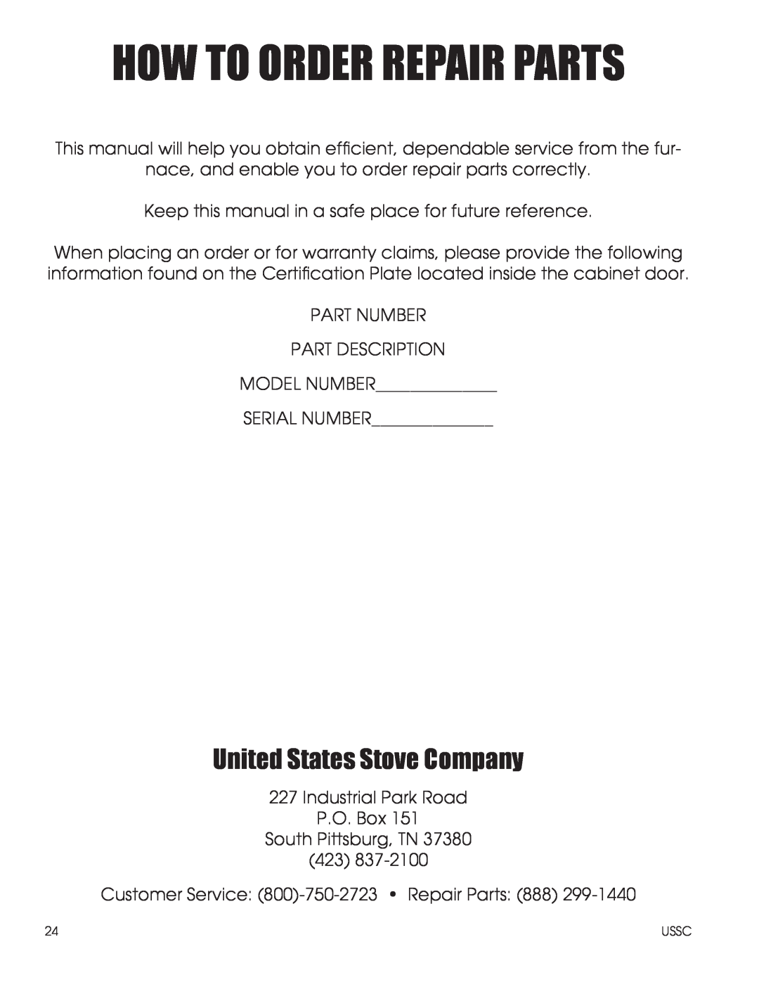 United States Stove 1600EF installation instructions How To Order Repair Parts, United States Stove Company 