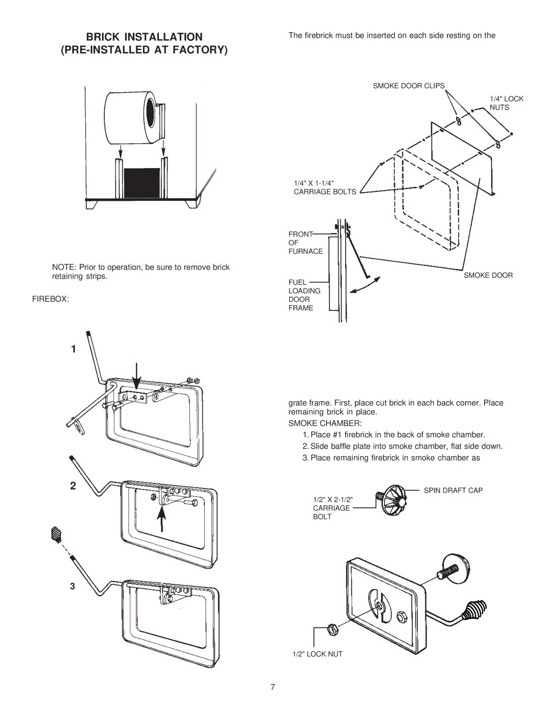 United States Stove 1600, 1800 manual Brick Installation PRE-INSTALLED AT Factory, Firebox, Smoke Chamber 