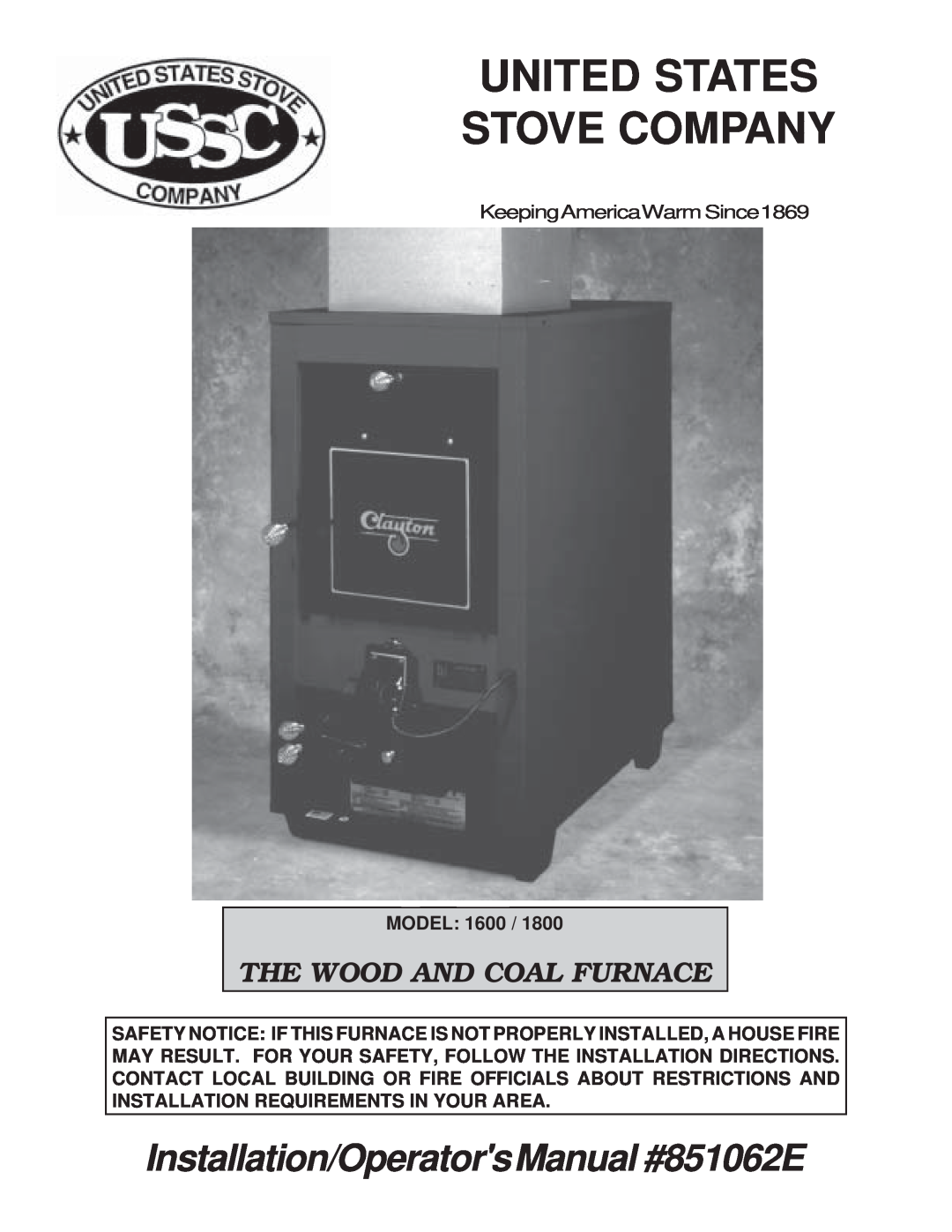 United States Stove 1600, 1800 manual Model, United States Stove Company, Installation/OperatorsManual #851062E 