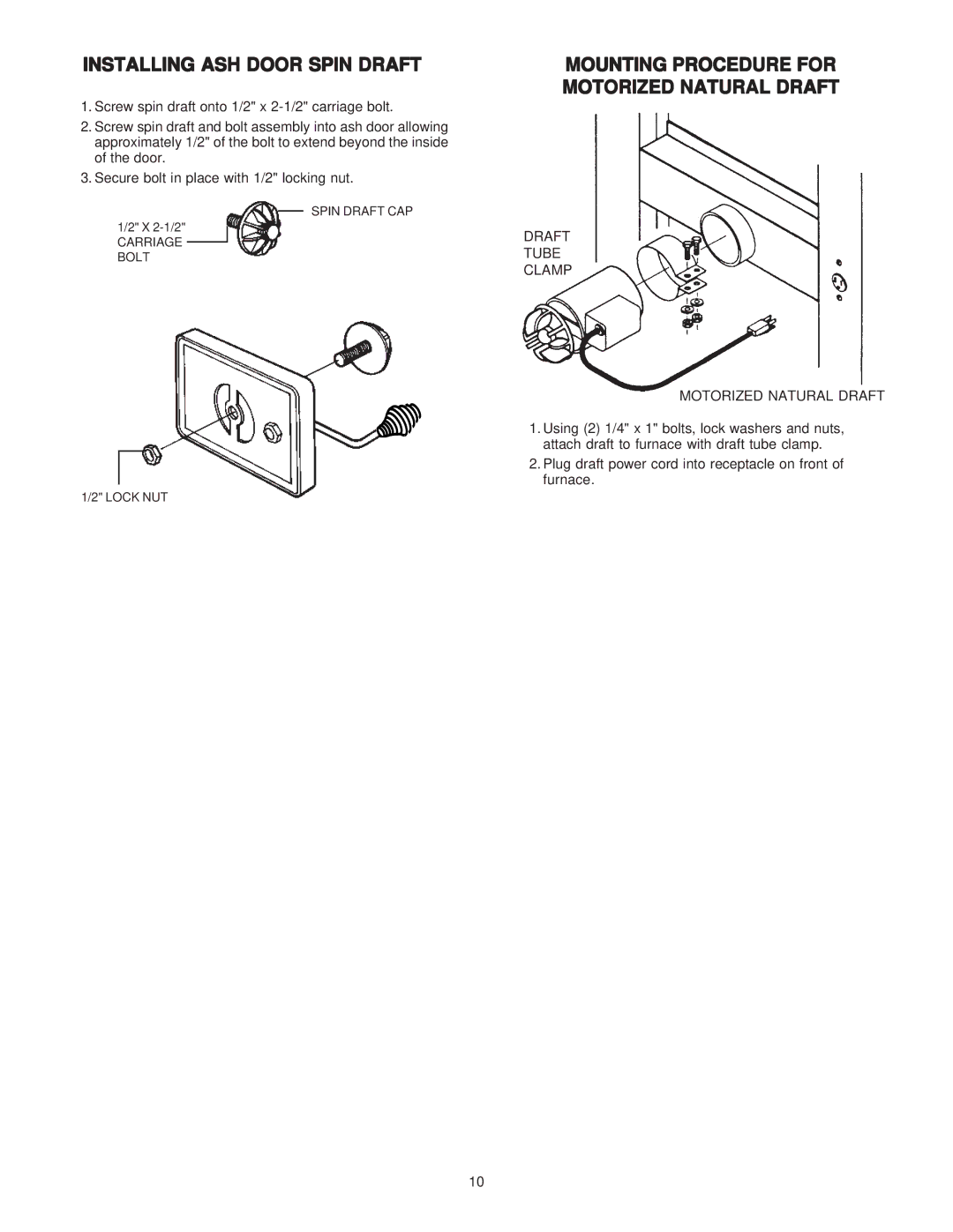 United States Stove 1800GC manual Installing ASH Door Spin Draft, Mounting Procedure for Motorized Natural Draft 