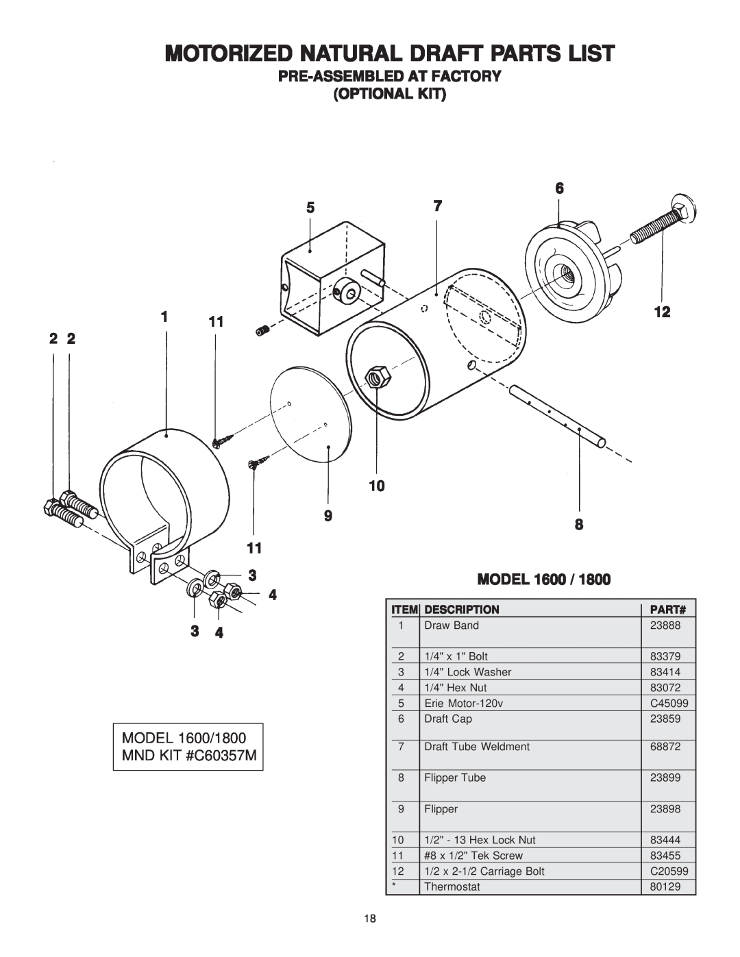 United States Stove 1800GC Motorized Natural Draft Parts List, Pre-Assembled At Factory Optional Kit, MODEL 1600, Part# 