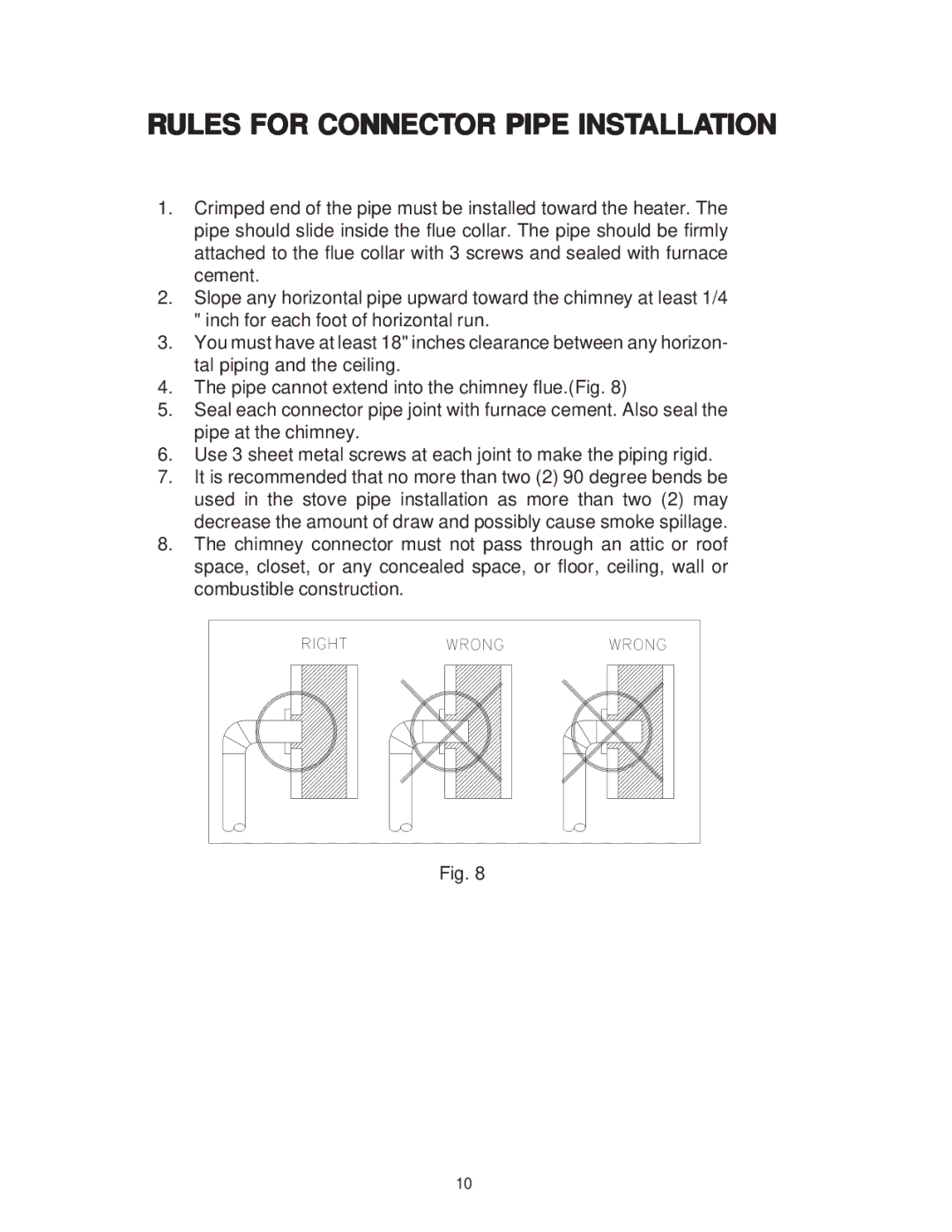 United States Stove 2007 owner manual Rules for Connector Pipe Installation 