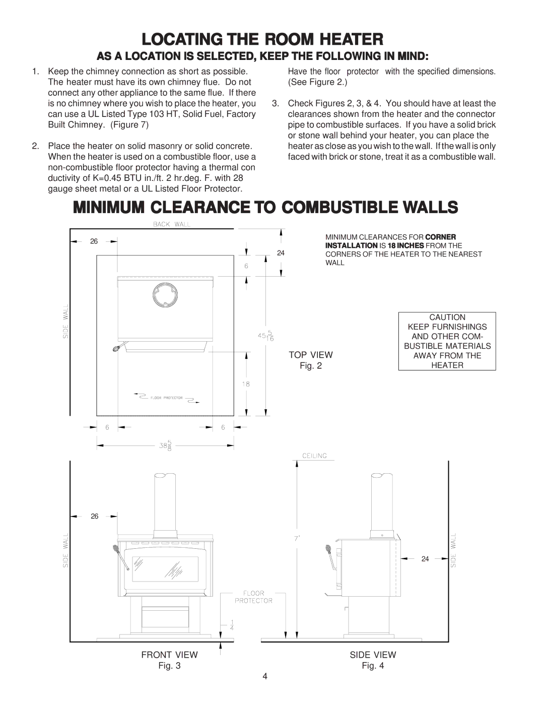 United States Stove 2007 owner manual Locating the Room Heater, Minimum Clearance to Combustible Walls 